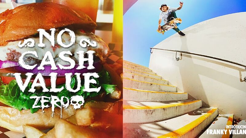 Franky Villani "No Cash Value" Part Franky Villani "No Cash Value" Part | ZERO Skateboards
