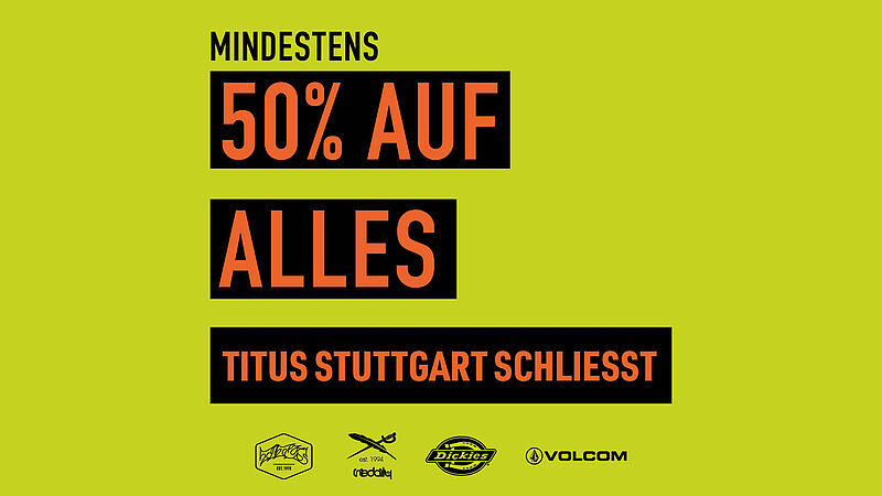 TITUS Stuttgart schließt! Großer Räumungsverkauf ab dem 01. August 