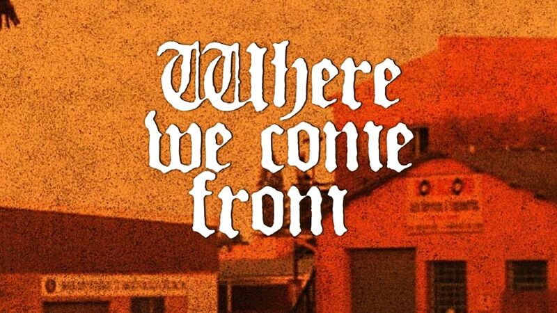 Where We Come From - A Film By Lucas Fiederling