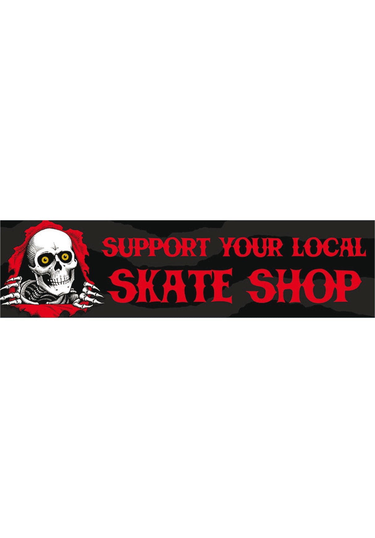 Support Your Local Skate Shop Bumper Sticker black Vorderansicht